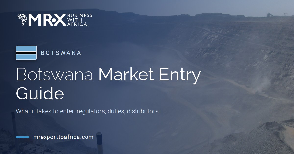 Botswana Market Entry Guide: MRX branded header with the Jwaneng open pit mine and the Botswana flag