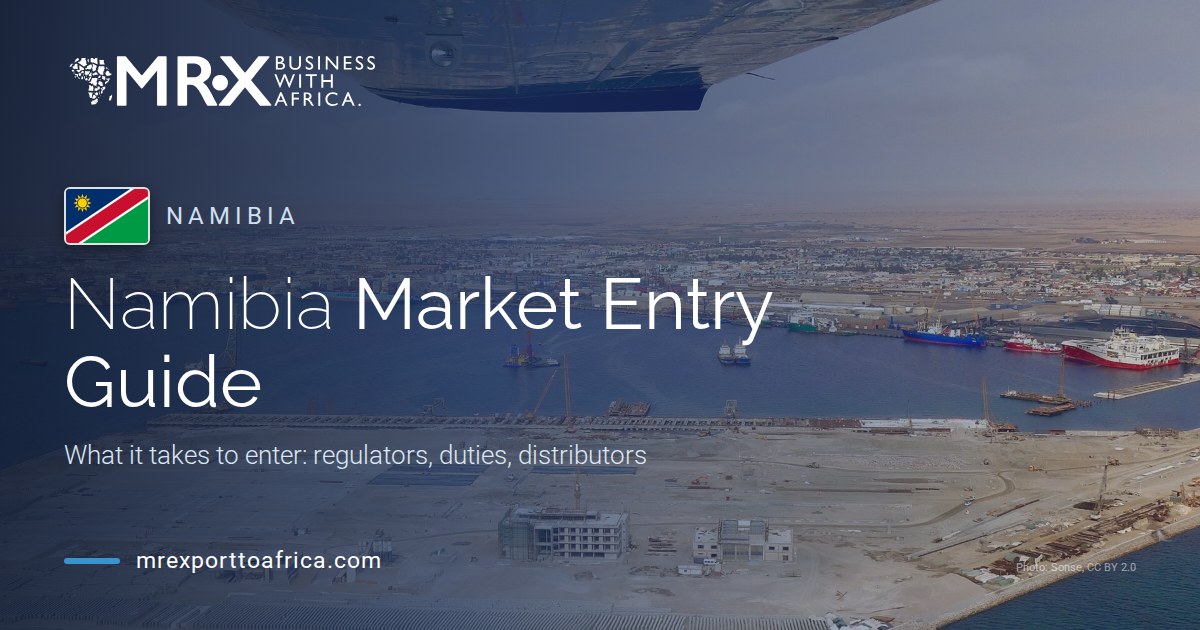 Namibia Market Entry Guide: MRX branded header with an aerial view of the port of Walvis Bay and the Namibian flag